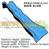 PFS21 Fibreglass Wave Slide (2000mm deck)
